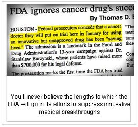 FDA Tries to Stop Cancer Cure